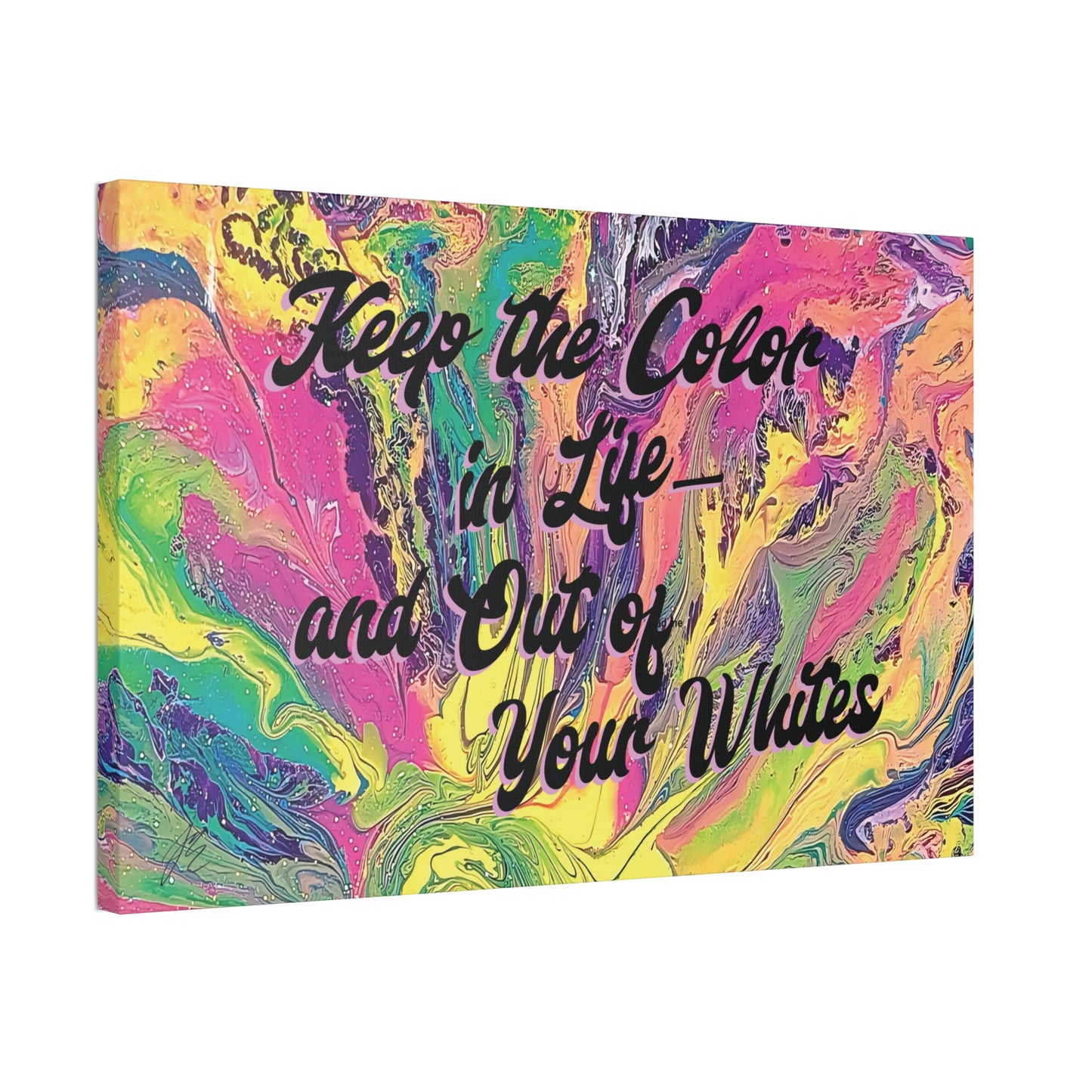 Laundry Room Wall Art Canvas - Keep the Color in Life Quote - Colorful Abstract Decor