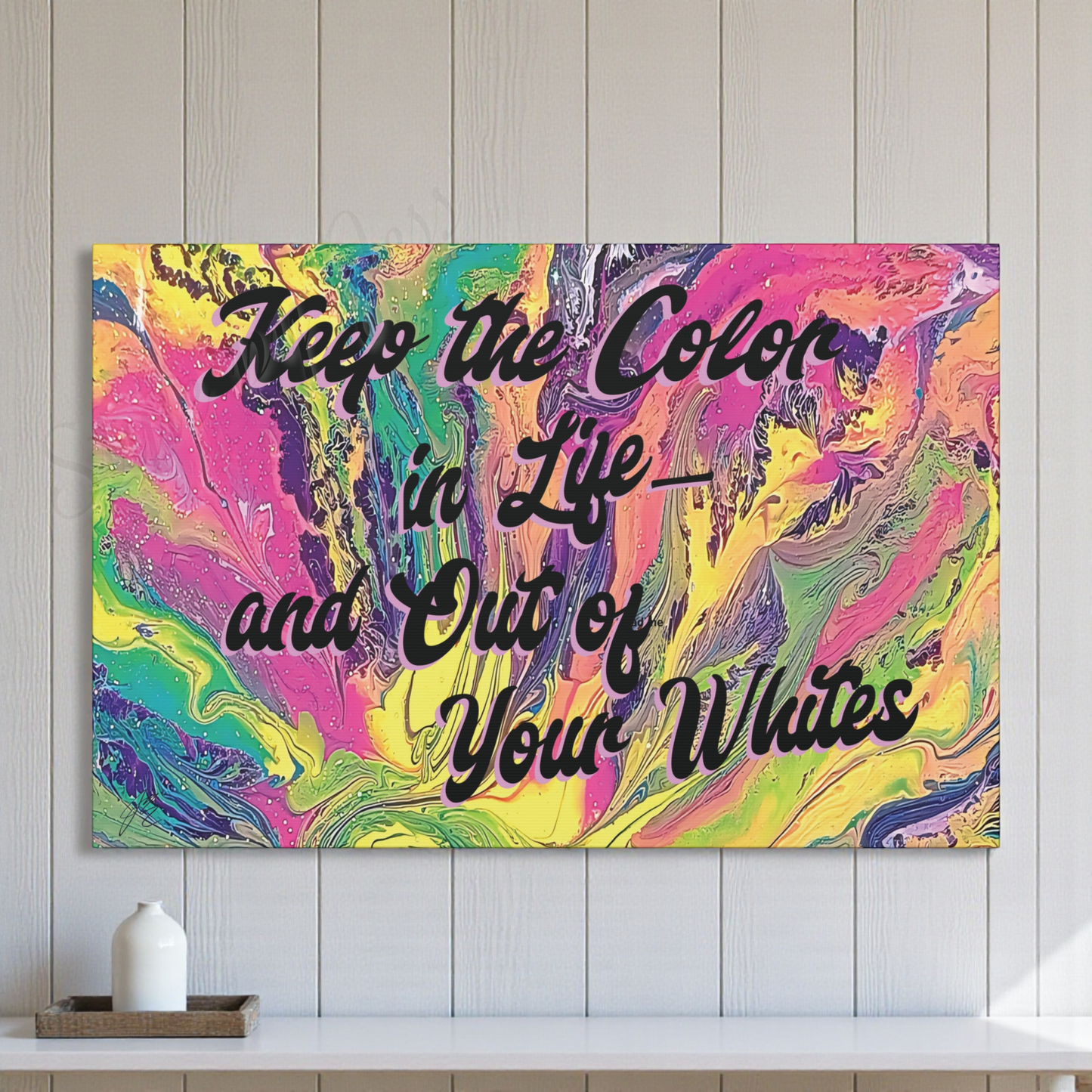 Laundry Room Wall Art Canvas - Keep the Color in Life Quote - Colorful Abstract Decor