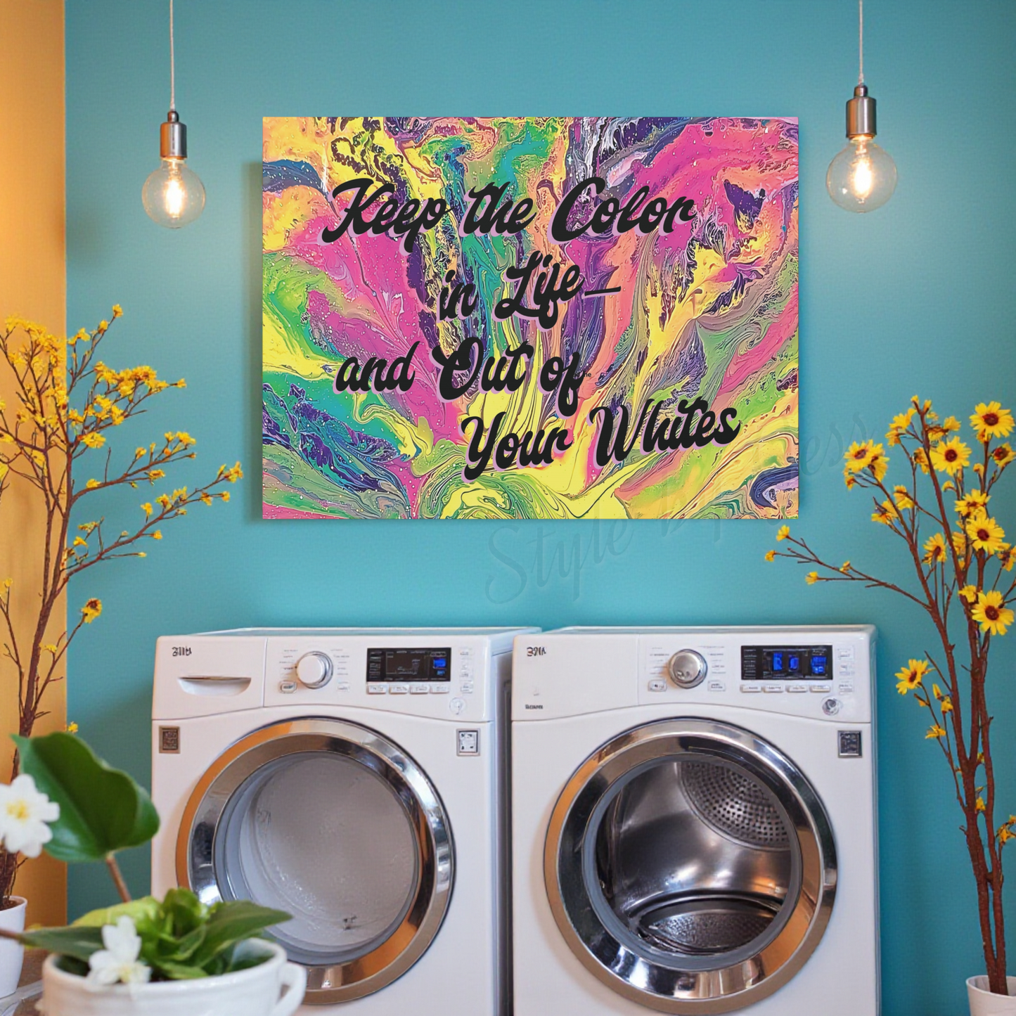 Laundry Room Wall Art Canvas - Keep the Color in Life Quote - Colorful Abstract Decor